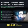 06. Pack Bases de Datos - MySQL, SQL, IA y SUPABASE