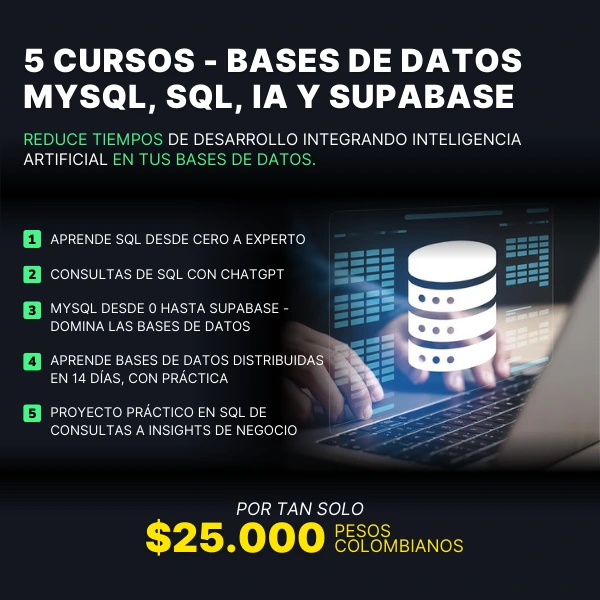 05. Pack Bases de Datos - MySQL, SQL, IA y SUPABASE