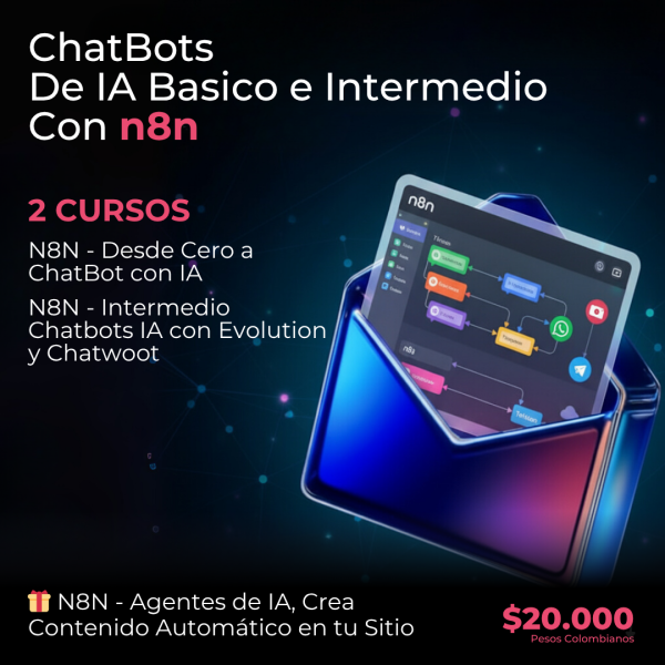 02. N8N - Chatbots IA con Evolution y Chatwoot