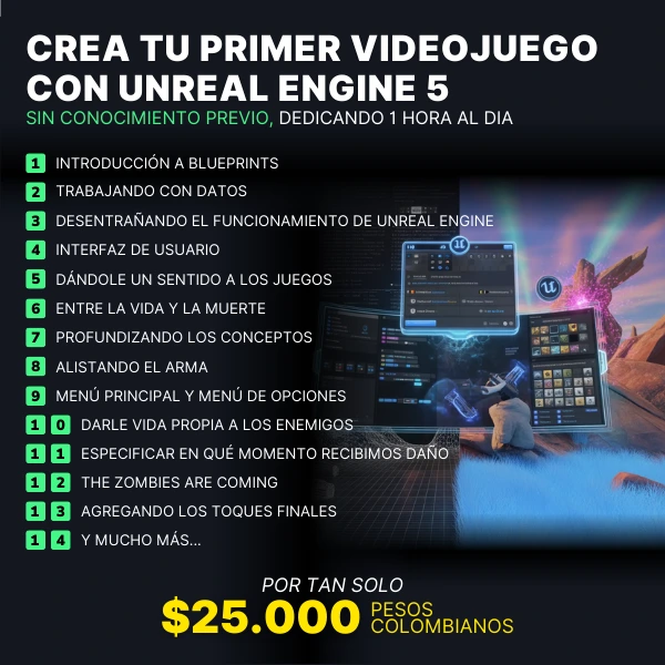 04. Crea tu Primer Videojuego con Unreal Engine 5. De 0 a Jugar